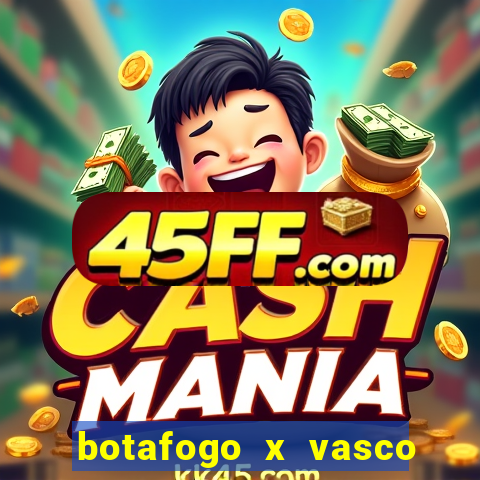 botafogo x vasco ao vivo futemax
